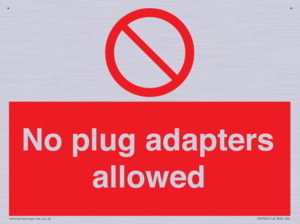 No plug adapters allowed Prohibition Sign